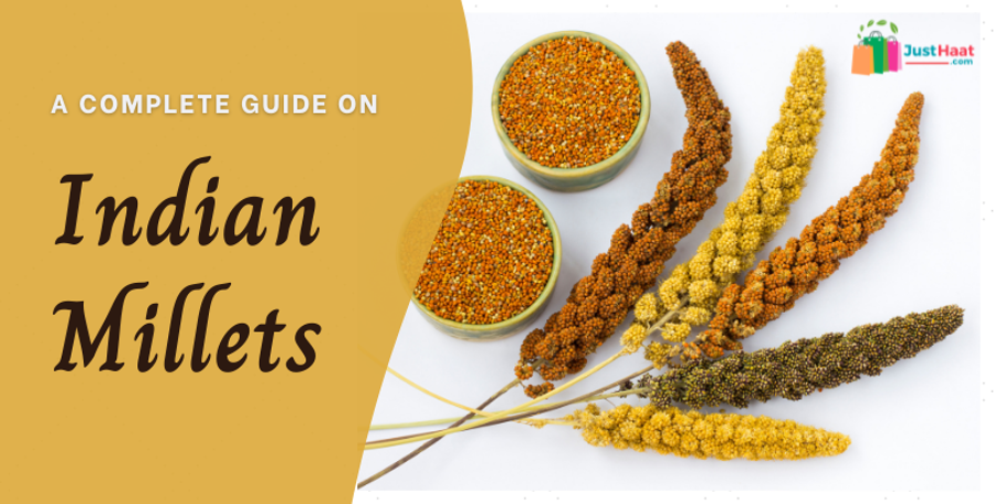 A Guide on Indian Millets: Its Benefits, Types & Where to Buy in the UK